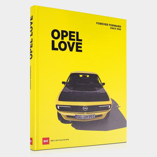 OPEL Buch ``FOREVER FORWARD Since 1899` -Englisch
