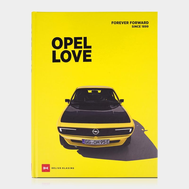 OPEL Buch ``FOREVER FORWARD Since 1899` -Englisch